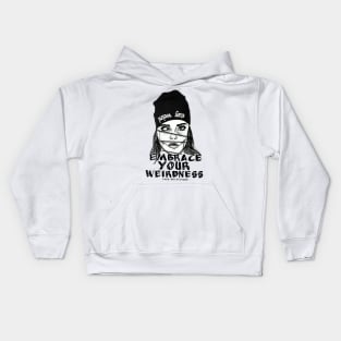 Embrace Your Weirdness Kids Hoodie